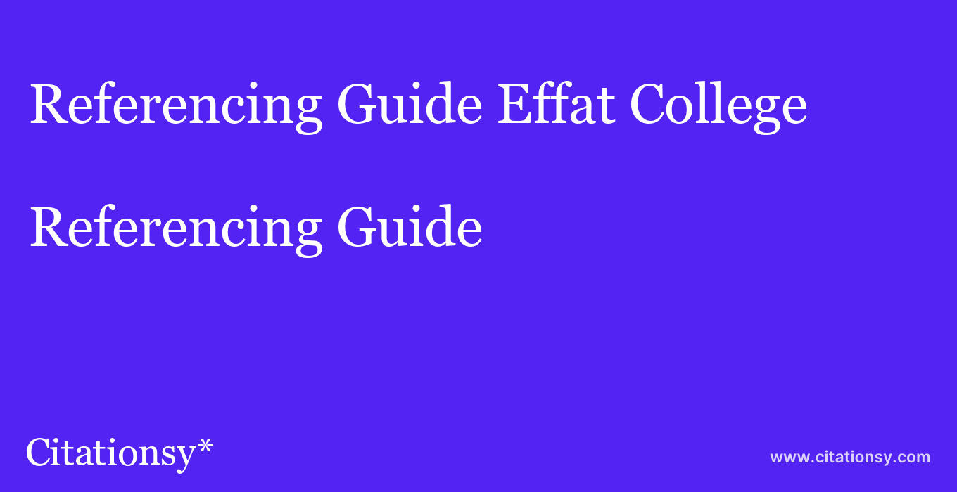 Referencing Guide: Effat College